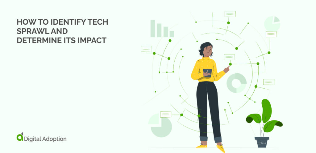 How To Identify Tech Sprawl and Determine its Impact