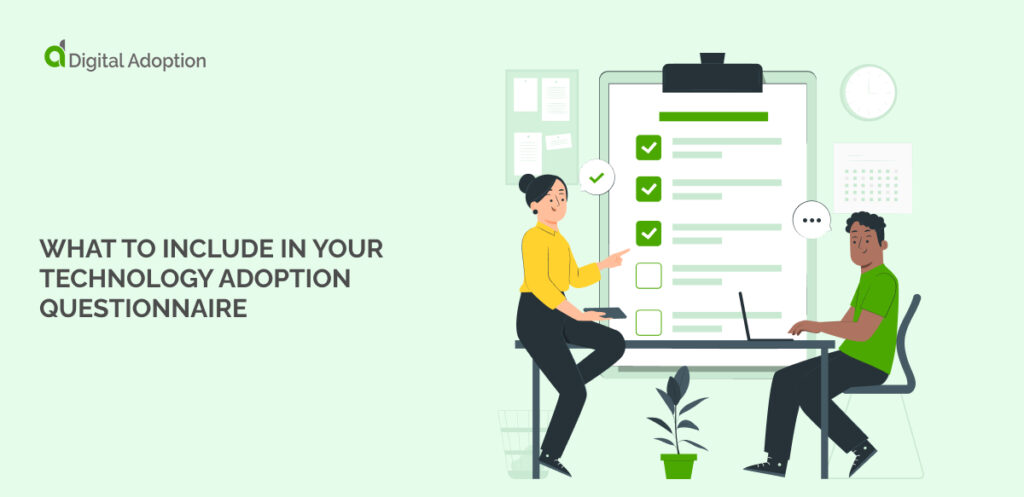 What to Include in Your Technology Adoption Questionnaire