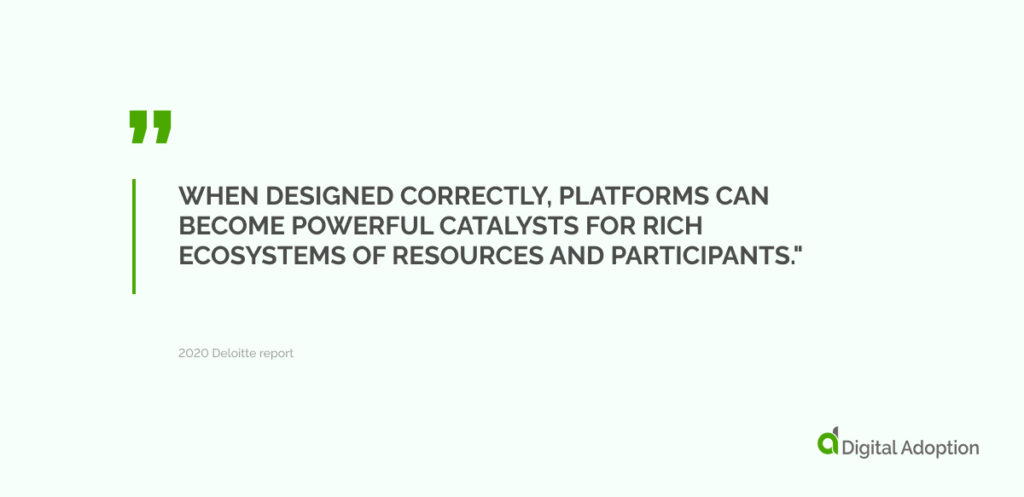 When designed correctly, platforms can become powerful catalysts for rich ecosystems of resources and participants._